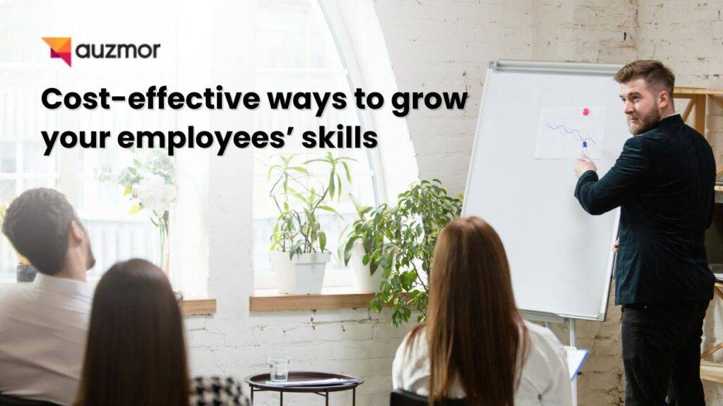 cost-effective-ways-to-grow-employee-skills